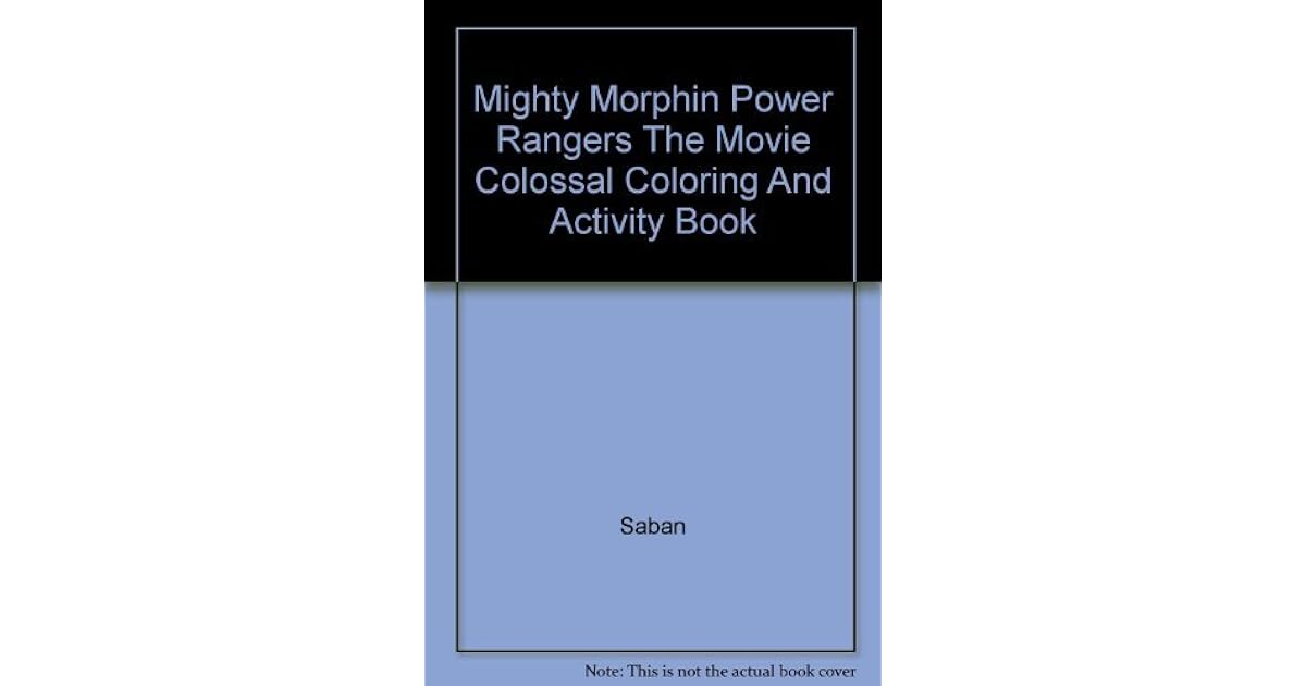 Mighty Morphin Power Rangers The Movie Colossal Coloring And Activity