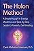 The Holon Method: A Breakth...