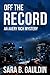 Off the Record: An Avery Rich Mystery (Avery Rich Mysteries Book 1)