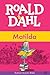 Matilda by Roald Dahl