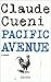 Pacific Avenue by Claude Cueni