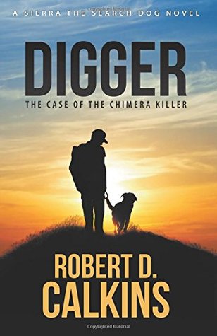 Digger: The Case of the Chimera Killer