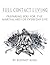 Full Contact Living by Rodney King