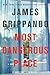 Most Dangerous Place (Jack Swyteck, #13)