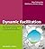 Dynamic Facilitation: Die e...