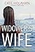 The Widower's Wife by Cate Holahan The Widower's Wife by Cate Holahan