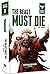 The Beast Must Die (The Bea...