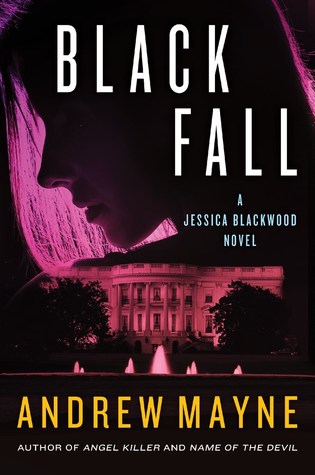Black Fall (Jessica Blackwood, #3)