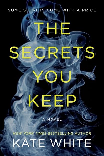 The Secrets You Keep