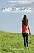 Over The Edge: How One Woma...