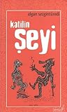 Katilin Şeyi