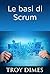 Le basi di Scrum (Italian Edition)