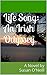 Life Song: An Irish Odyssey: A Novel by Susan O'Neill