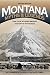 Montana Myths and Legends: ...