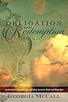 Obligation and Redemption by Georgia McCall Obligation and Redemption by Georgia McCall