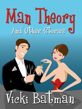 Man Theory and Other Stories (ebook)