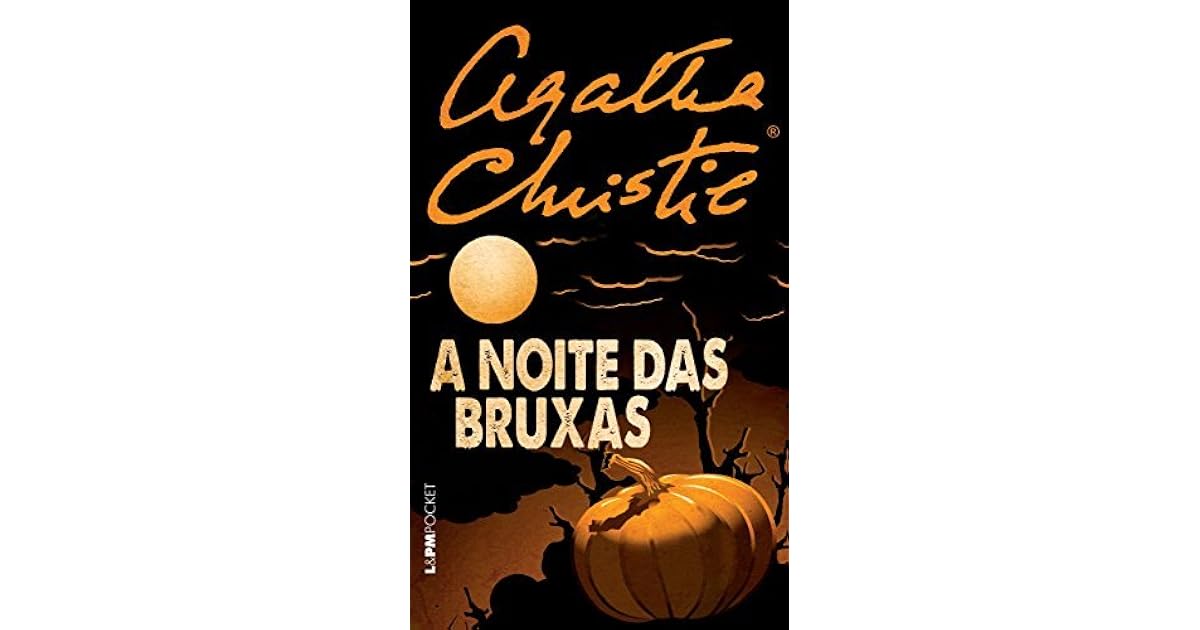 A noite das bruxas by Agatha Christie