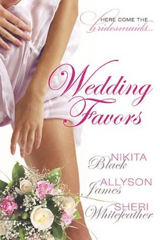 Wedding Favors (Mortal, #3; Berkley Heat, #4)