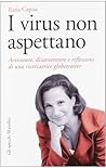 I virus non aspettano