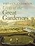Lives of the Great Gardeners
