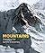 Mountains: Mapping the Earth's Extremes