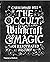 The Occult, Witchcraft and ...