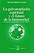 La Galvanoplastia Espiritual y el Futuro de la Humanidad (Izvor, #214)