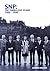 SNP: The Turbulent Years 1960 - 1990: A History of the Scottish National Party