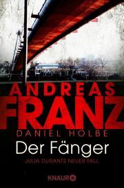 Der Fänger (Julia Durant, #16)