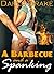 A Barbecue and a Spanking