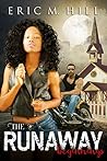 The Runaway: Begi...