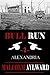 BULL RUN: PART TWO: ALEXANDRIA