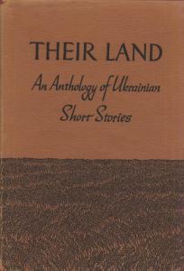 Their Land: An Anthology of Ukrainian Short Stories