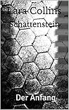 Schattenstein: Der Anfang (German Edition)