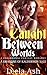 Caught Between Worlds (Dragons of Kaldernon Short Stories)