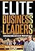 Elite Business Leaders: Con...