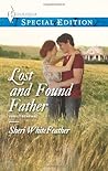 Lost and Found Father by Sheri Whitefeather Lost and Found Father by Sheri Whitefeather