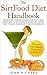 The SirtFood Diet Handbook: The best recipes to activate your skinny gene to get leaner healthier and happier with this easy to read sirt food diet handbook