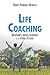Life Coaching - Volume 2: Ansiedades, Medos, Bloqueios e a Vitória Pessoal (Portuguese Edition)