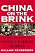 China on the Brink: The Myt...