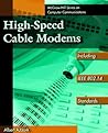 High-Speed Cable Modems: Including IEEE 802.14 Standards (McGraw-Hill Series on Computer Communications) High-Speed Cable Modems: Including IEEE 802.14 Standards (McGraw-Hill Series on Computer Communications)