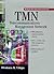 TMN: Telecommunications Management Network (McGraw-Hill Telecommunications)