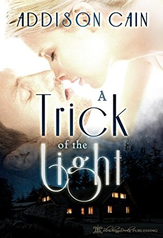 A Trick of the Light (Kindle Edition)