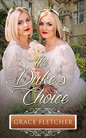 The Duke's Choice (Kindle Edition)