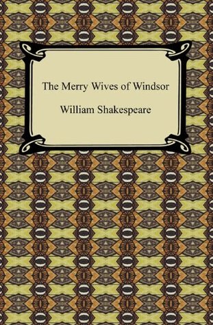 The Merry Wives of Windsor [with Biographical Introduction]