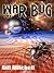 The War Bug