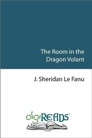 The Room in the Dragon Volant [with Biographical Introduction]