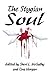 The Stygian Soul
