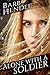 Alone with a Soldier (Alone With, #1)