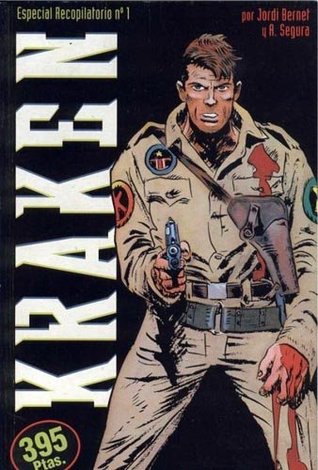 Kraken: Especial Recopilatorio, nº1 de 2 (Especial recopilatorio Kraken, #1)